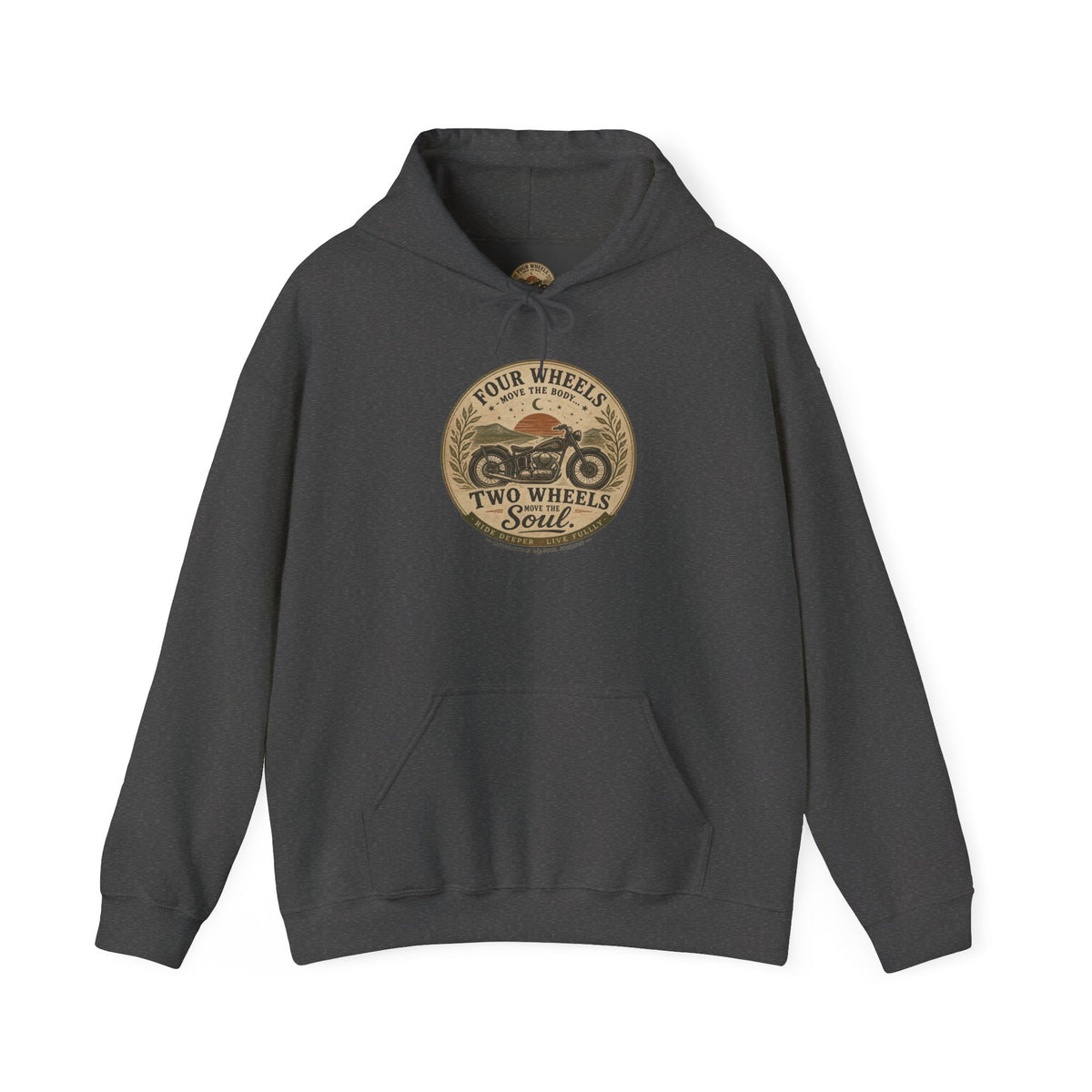 Motorcycle Hoodie — "Four Wheels Move The Body, Two Wheels Move The Soul" Vintage Rider Sweatshirt
