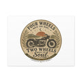 Two Wheels Move the Soul Motorcycle Canvas