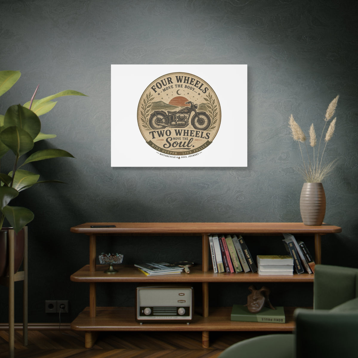 Two Wheels Move the Soul Motorcycle Canvas