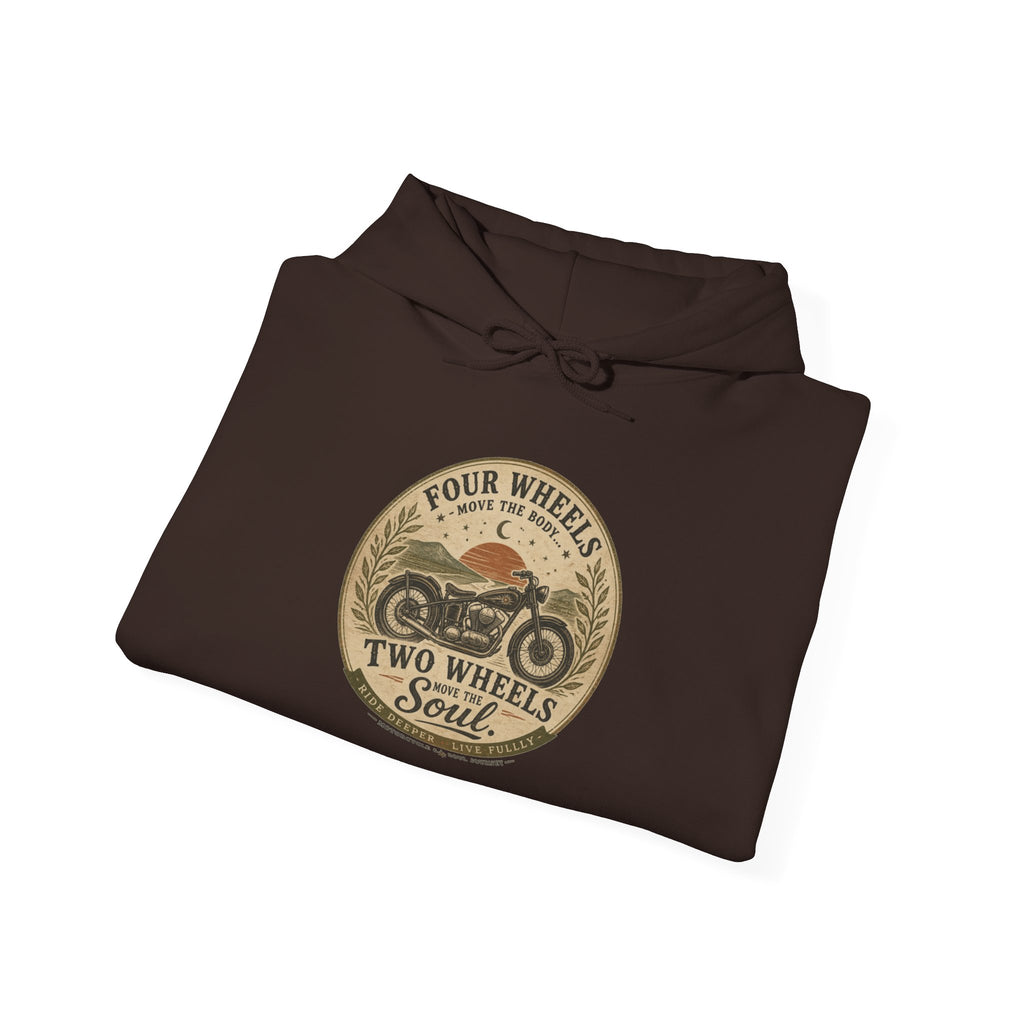 Motorcycle Hoodie — "Four Wheels Move The Body, Two Wheels Move The Soul" Vintage Rider Sweatshirt
