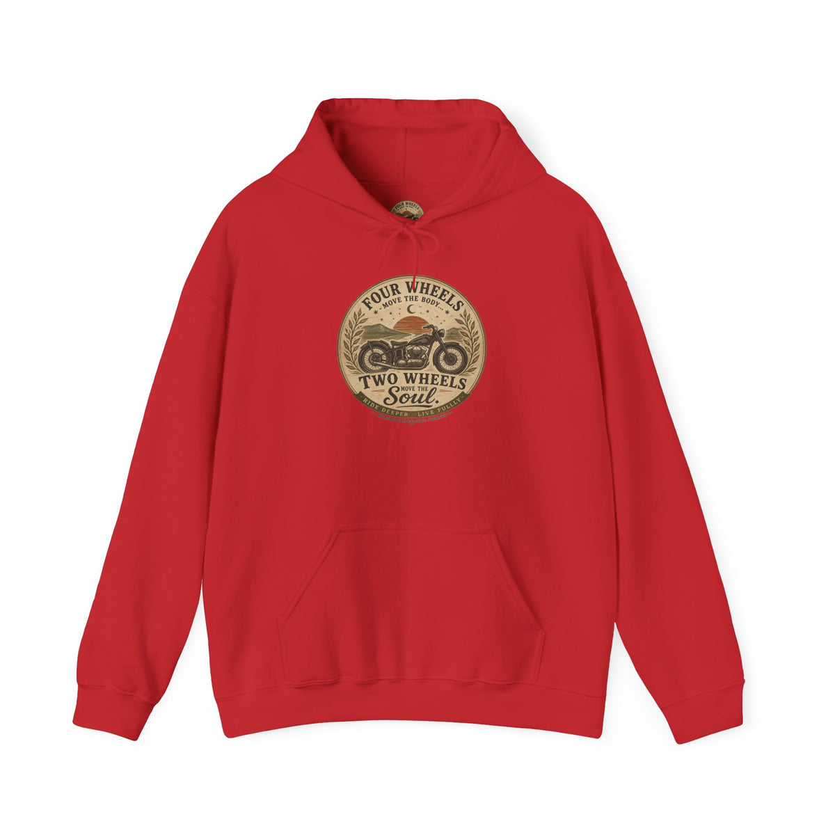 Motorcycle Hoodie — "Four Wheels Move The Body, Two Wheels Move The Soul" Vintage Rider Sweatshirt