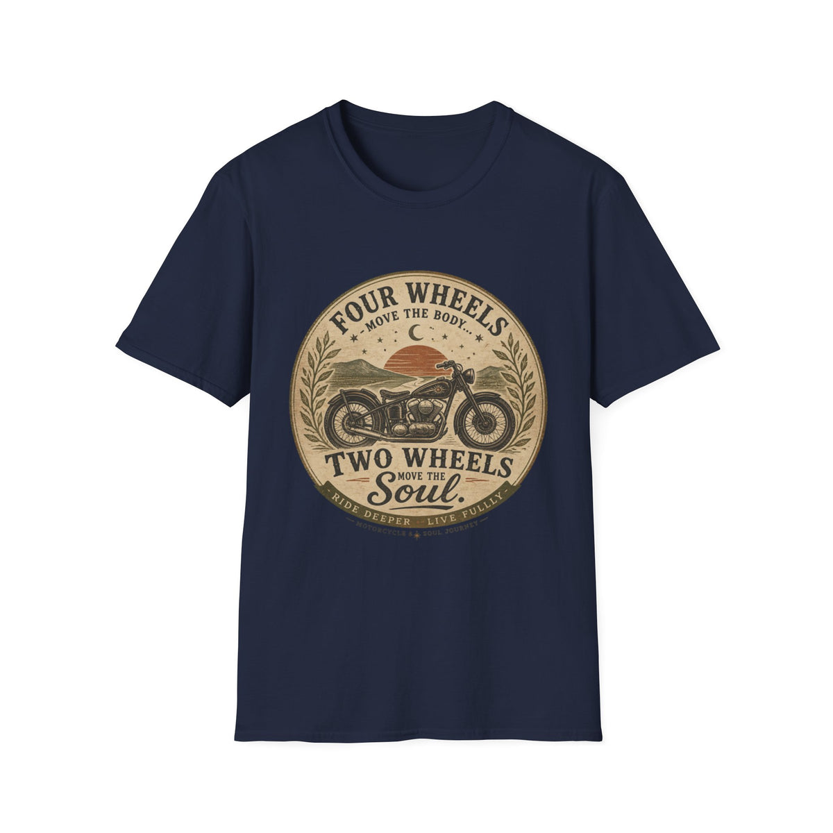 Two Wheels Move the Soul vintage motorcycle T-Shirt | biker design