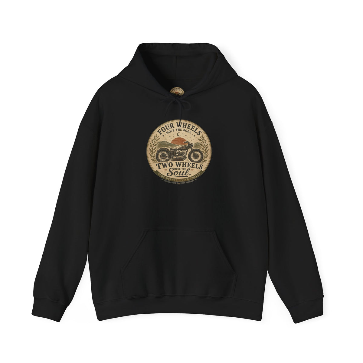Motorcycle Hoodie — "Four Wheels Move The Body, Two Wheels Move The Soul" Vintage Rider Sweatshirt